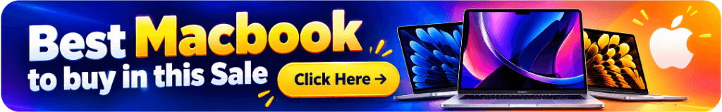 Best Macbook to buy in this Sale. Click here